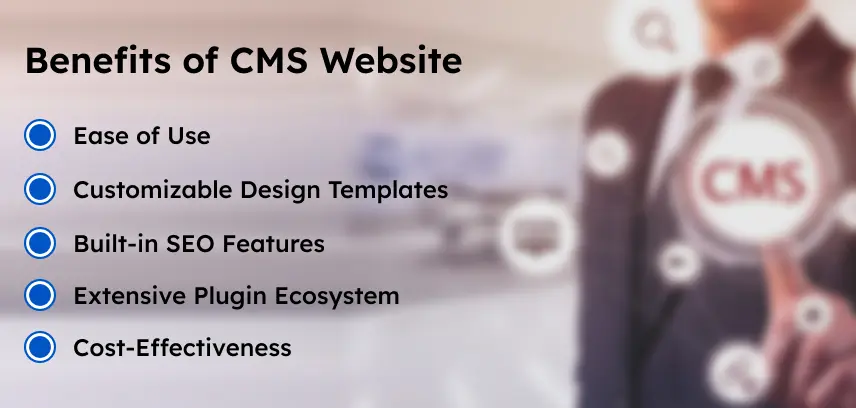 benefits of cms website